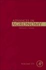 Advances in Agronomy: Volume 171 By Donald L. Sparks (Editor) Cover Image
