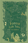 Forest Folk Tales for Children By Tom Phillips Cover Image