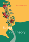Eating in Theory (Experimental Futures) By Annemarie Mol Cover Image