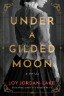 Under a Gilded Moon Cover Image
