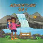 Adventure Day By Cecil Gocotano (Illustrator), Dineo Dowd Cover Image