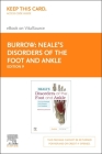 Neale's Disorders of the Foot and Ankle- Elsevier eBook on Vitalsource (Retail Access Card) Cover Image
