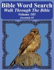 Bible Word Search Walk Through The Bible Volume 103: Jeremiah #5 Extra Large Print By T. W. Pope Cover Image