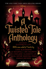 A Twisted Tale Anthology By Elizabeth Lim Cover Image