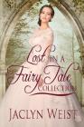 Lost in a Fairy Tale: A Princess Collection Cover Image