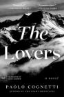 The Lovers: A Novel By Paolo Cognetti, Stanley Luczkiw (Translated by) Cover Image
