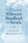 The Essential Eldercare Handbook for Nevada Cover Image