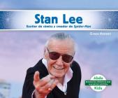 Stan Lee: Escritor de Cómics Y Creador de Spider-Man (Stan Lee: Comic Book Writer & Creator of Spider-Man) Cover Image