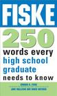 Fiske 250 Words Every High School Graduate Needs to Know Cover Image