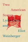 Two American Scenes (New Directions Poetry Pamphlets) By Lydia Davis, Eliot Weinberger Cover Image