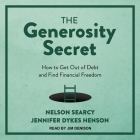 The Generosity Secret: How to Get Out of Debt and Find Financial Freedom Cover Image