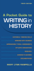 A Pocket Guide to Writing in History By Mary Lynn Rampolla Cover Image