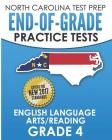 North Carolina Test Prep End-Of-Grade Practice Tests English Language Arts/Reading Grade 4: Preparation for the End-Of-Grade Ela/Reading Tests Cover Image