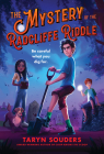 The Mystery of the Radcliffe Riddle By Taryn Souders Cover Image