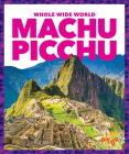 Machu Picchu By Kristine Mlis Spanier Cover Image