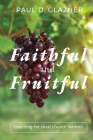 Faithful and Fruitful: Coaching for Rural Church Leaders Cover Image
