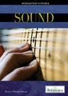 Sound (Introduction to Physics) By Sherman Hollar (Editor) Cover Image