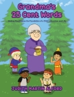 Grandma's 25 Cent Words By Judith Martin Alford Cover Image