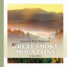 Great Smoky Mountains (National Park Explorers) By Sara Gilbert Cover Image