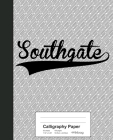 Calligraphy Paper: SOUTHGATE Notebook Cover Image