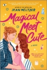 Magical Meet Cute Cover Image
