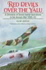 Red Devils Over the Yalu: A Chronicle of Soviet Aerial Operations in the Korean War 1950-53 (Helion Studies in Military History) Cover Image