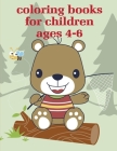 Coloring Books For Children Ages 4-6: Stress Relieving Animal Designs By Creative Color Cover Image
