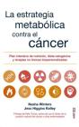 Estrategia Metabolica Contra El Cancer Cover Image