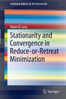 Stationarity and Convergence in Reduce-Or-Retreat Minimization (Springerbriefs in Optimization) Cover Image