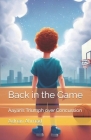 Back in the Game: Aayan's Triumph over Concussion By Adnan Ahmad Cover Image
