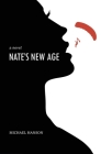 Nate's New Age By Michael Hanson Cover Image