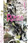 Rokka: Braves of the Six Flowers, Vol. 1 (light novel) (Rokka: Braves of the Six Flowers (Light Novel) #1) By Ishio Yamagata, Miyagi (By (artist)) Cover Image