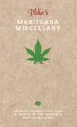 Pilcher's Marijuana Miscellany (Ilex Miscellany) By Tim Pilcher Cover Image
