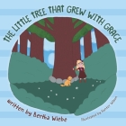 The Little Tree That Grew with Grace Cover Image