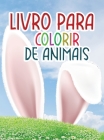 Livro para colorir de animais: Livro de colorir incrível com animais e monstros para relaxar Cover Image