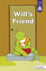 Will's Friend By Leanna Koch, Kristen Cowen (With), Andrew Rowland (Illustrator) Cover Image