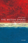 The British Empire: A Very Short Introduction (Very Short Introductions) By Ashley Jackson Cover Image