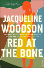 Red at the Bone By Jacqueline Woodson Cover Image
