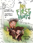 My First Hunt: Activity Book By Beverly King, Bex Sutton (Illustrator) Cover Image