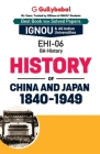 EHI-06 History of China and Japan: 1840-1949 By Neetu Sharma Cover Image