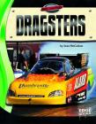 Dragsters (Full Throttle) By Sean McCollum Cover Image
