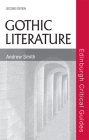 Gothic Literature (Edinburgh Critical Guides to Literature) Cover Image