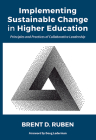 Implementing Sustainable Change in Higher Education: Principles and Practices of Collaborative Leadership Cover Image