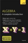 Algebra: A Complete Introduction: Teach Yourself By Hugh Neill Cover Image