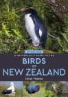 A Naturalist's Guide to the Birds of New Zealand (Naturalists' Guides) Cover Image