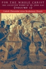 Catholic Christendom versus Revolutionary Disorder: Volume 1 (The Collected Works of Dr. John Rao) Cover Image