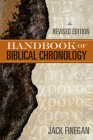 The Handbook of Biblical Chronology By Jack Finegan Cover Image