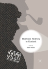 Sherlock Holmes in Context By Sam Naidu (Editor) Cover Image
