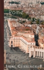 More Ruins of Rome (Book II): From Vatican City to the Pantheon (Travel Photo Art #5) By Laine Cunningham, Angel Leya (Cover Design by) Cover Image