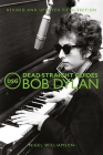 Dead Straight Guides Bob Dylan By Nigel Williamson Cover Image